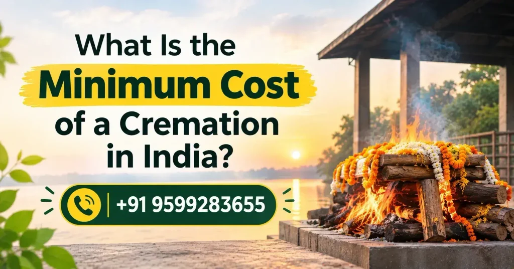What Is the Minimum Cost of a Cremation in India